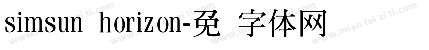 simsun horizon字体转换